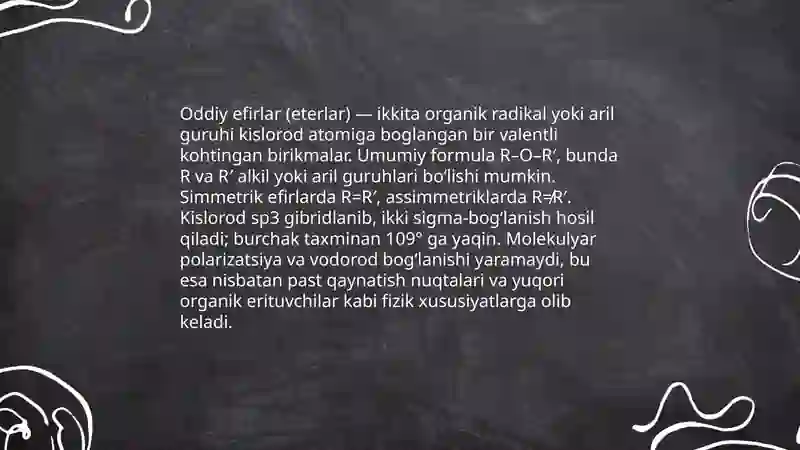 Oddiy va murakkab efirlar 3