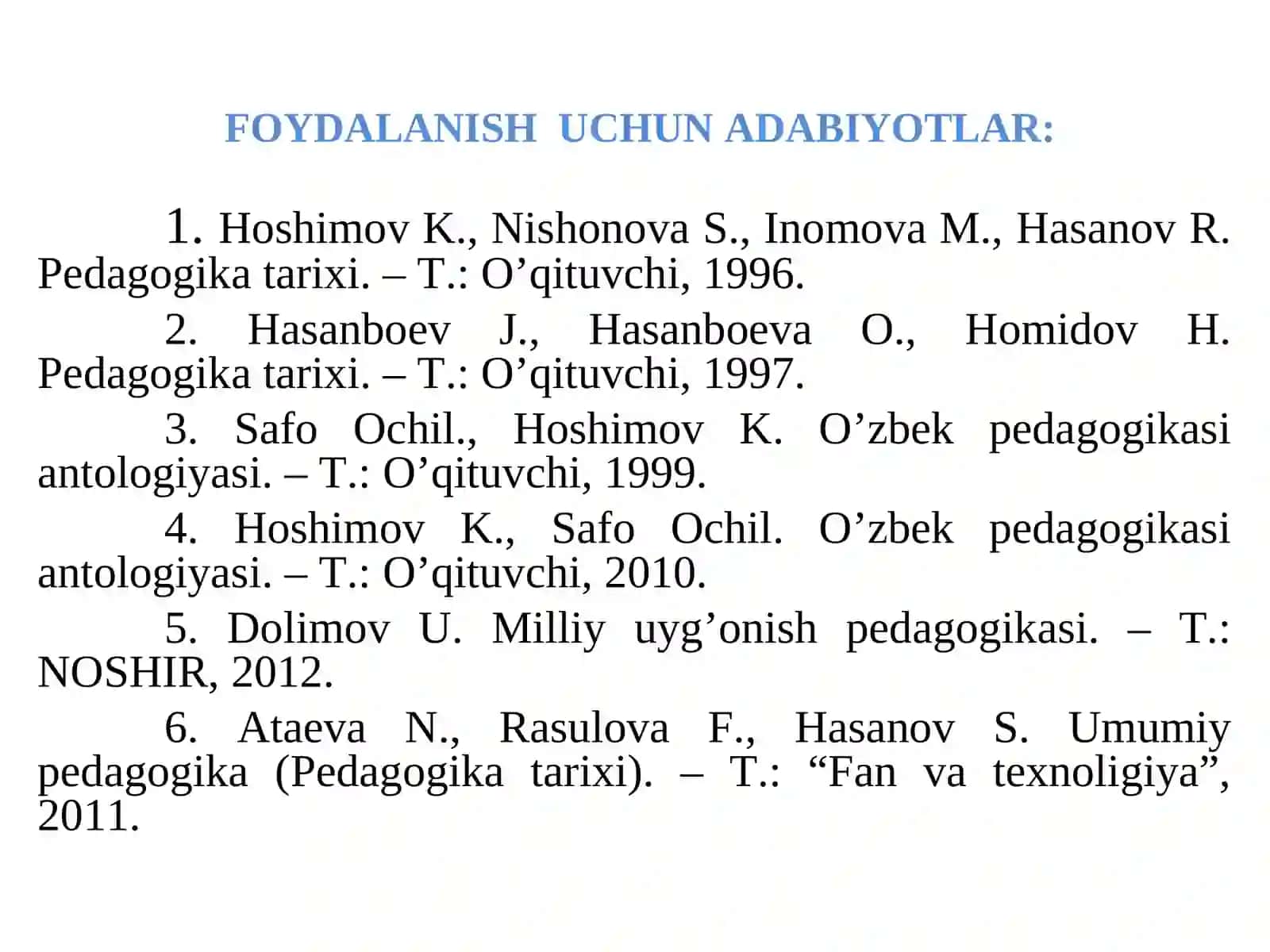 Pedagogika tarixi fan sifatida. Ibtidoiy jamoada tarbiya.Eng qadimgi davrlardan VII asrgacha ta’lim-tarbiya va pedagogik fikrlar 3