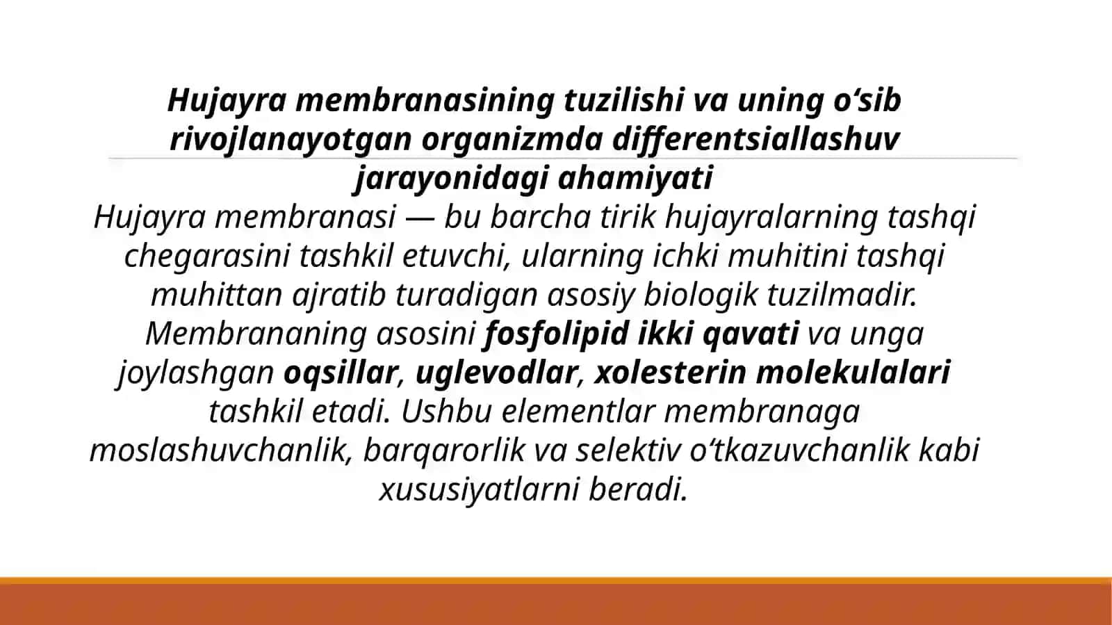 Hujayra membranasi tuzilishi va transport jarayonlari 3