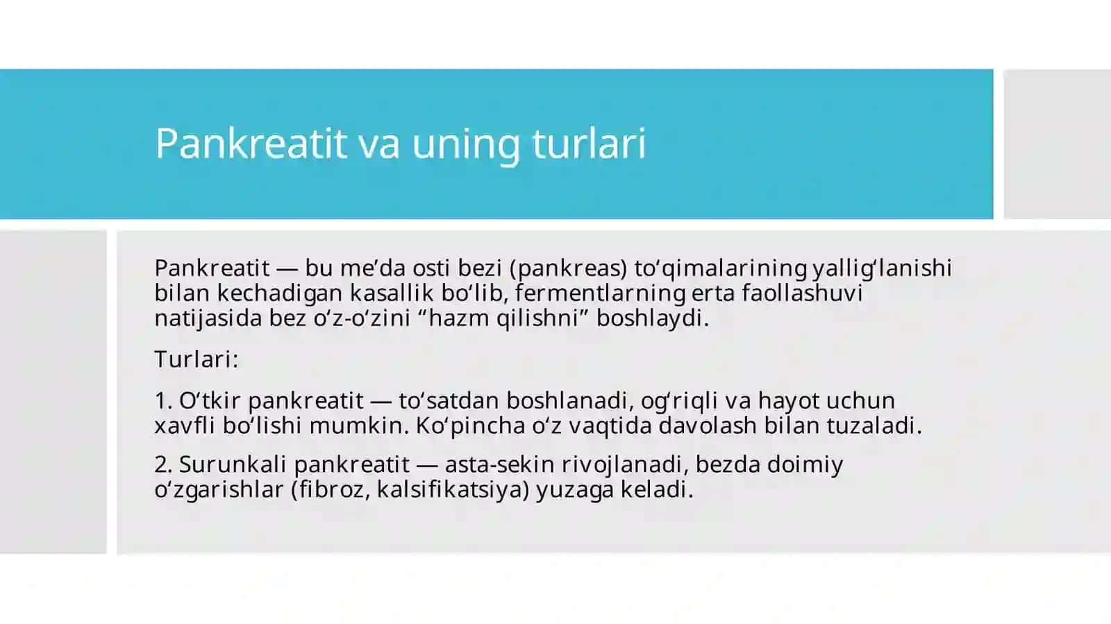 Pankreatit va uning turlari 3