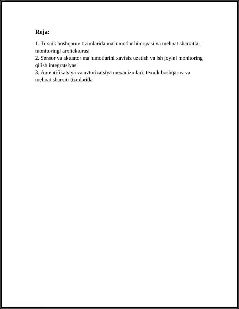 TEXNIK BOSHQARUV TIZIMIDAGI MALUMOTLAR HIMOYASI VA MEHNAT SHAROITLARI MONITORINGI TIZMLARI 3