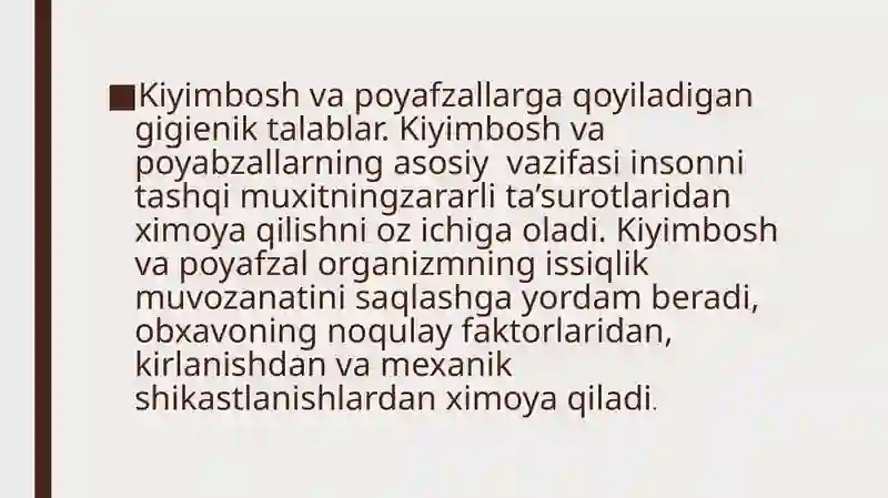 Kiyim-boshlar va oyoq kiyimlarigigiyenasi 3