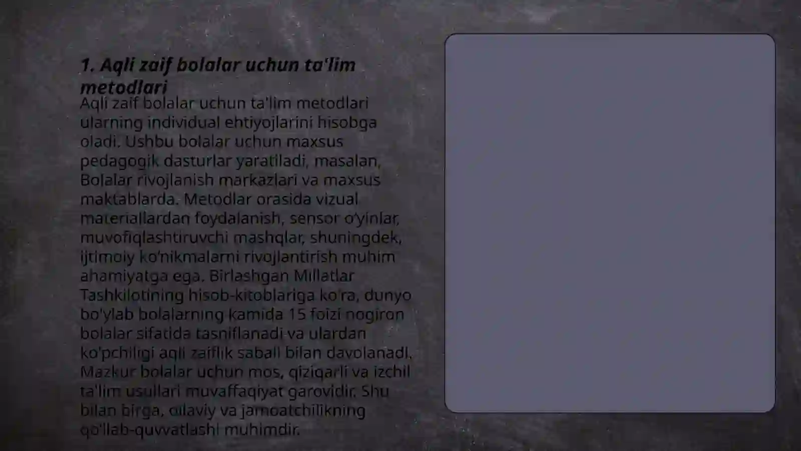 Aqli zaif bolalar uchun ta'lim metodlari 3