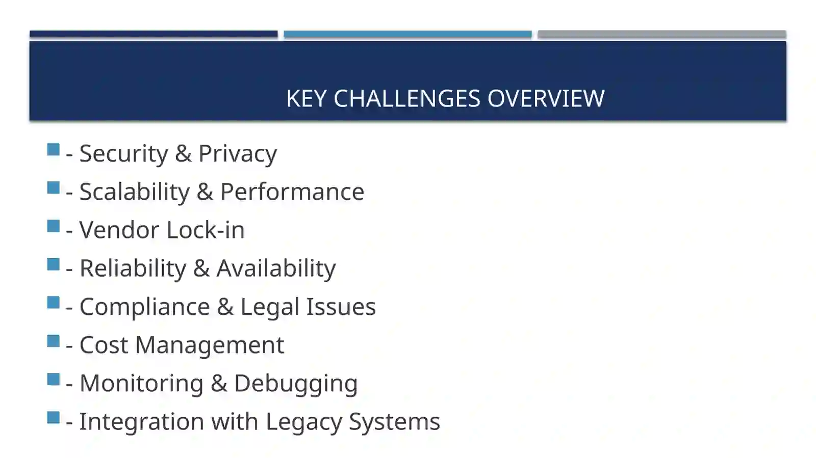Challenges for Cloud Application Development 3