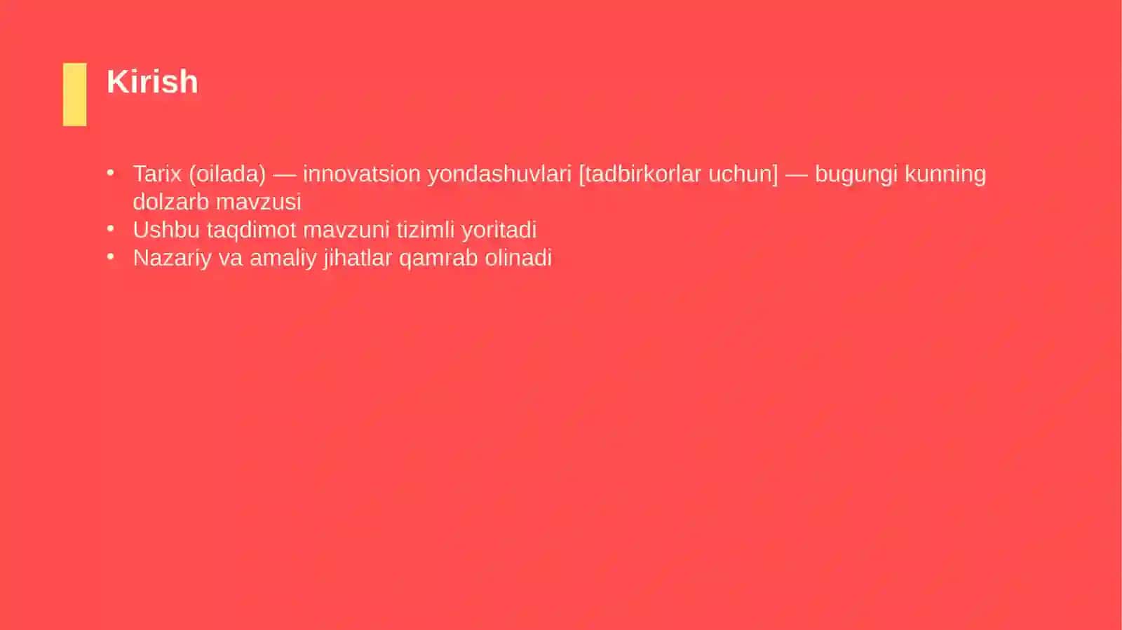 Tarix (oilada) — innovatsion yondashuvlari [tadbirkorlar uchun] 3