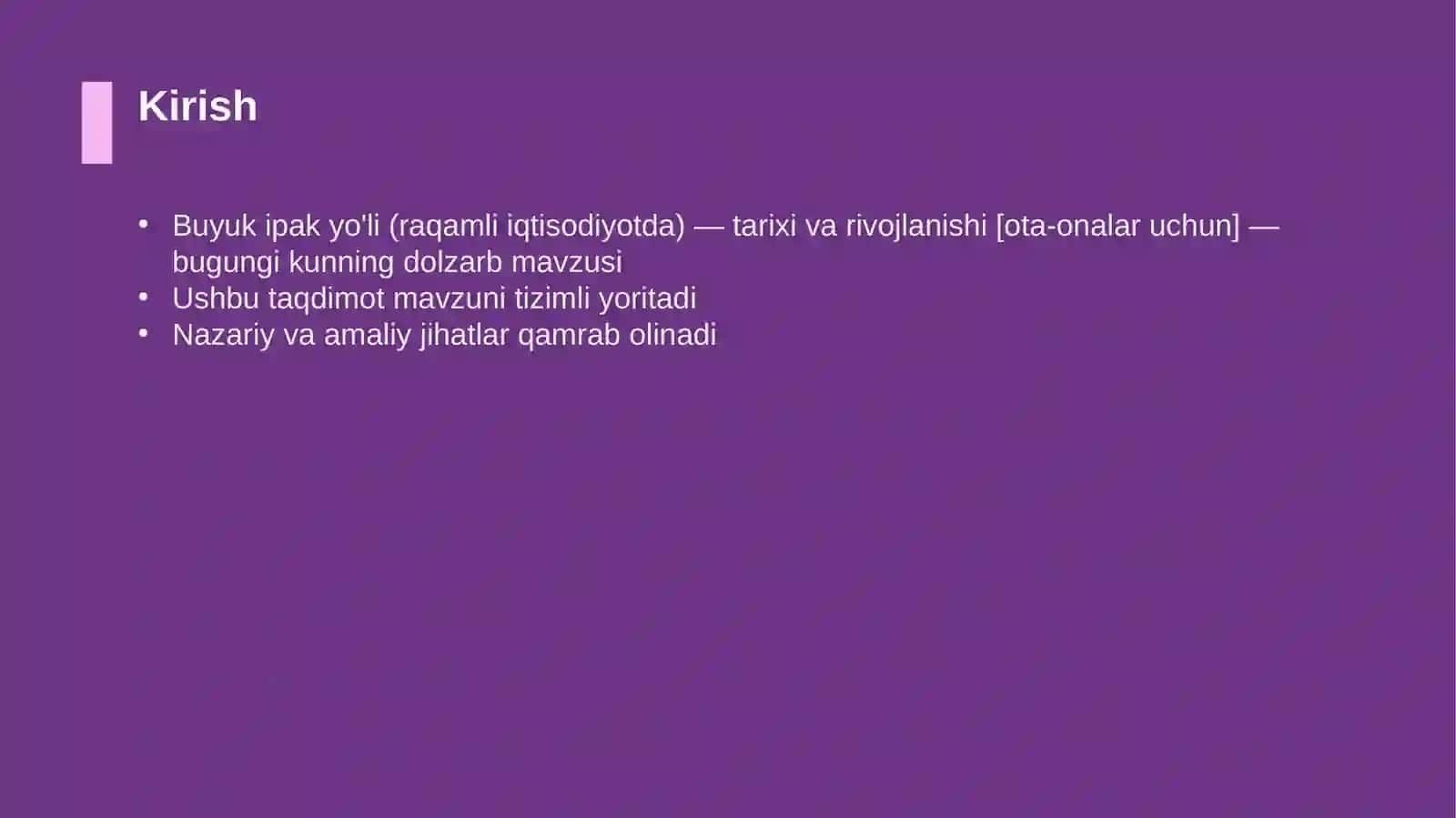 Buyuk ipak yo'li (raqamli iqtisodiyotda) — tarixi va rivojlanishi [ota-onalar uchun] 3