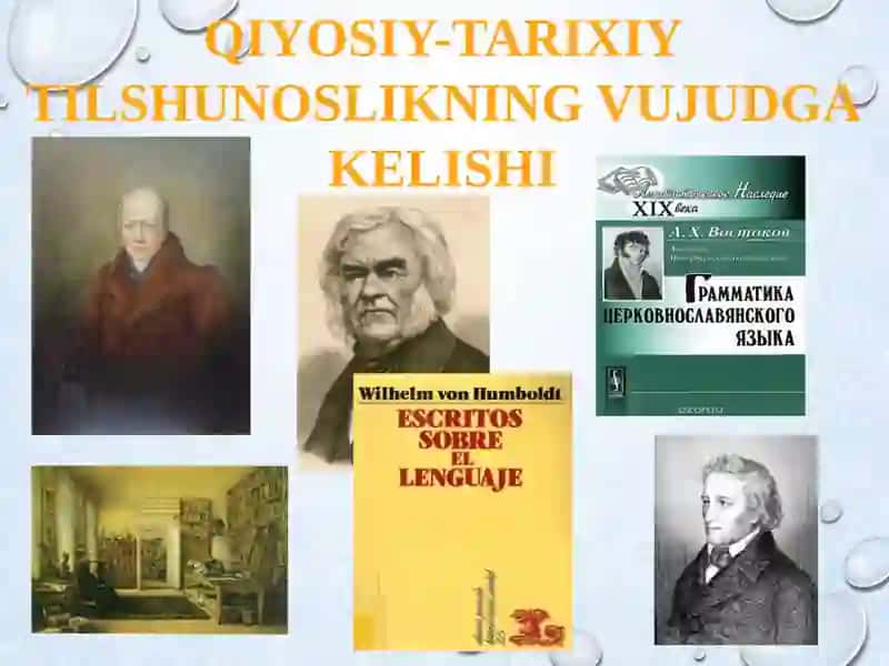 XIX ASRDA QIYOSIY-TARIXIY TILSHUNOSLIKNING VUJUDGA KELISHI.VILGELM FON GUMBOLDT TA`LIMOTI 3