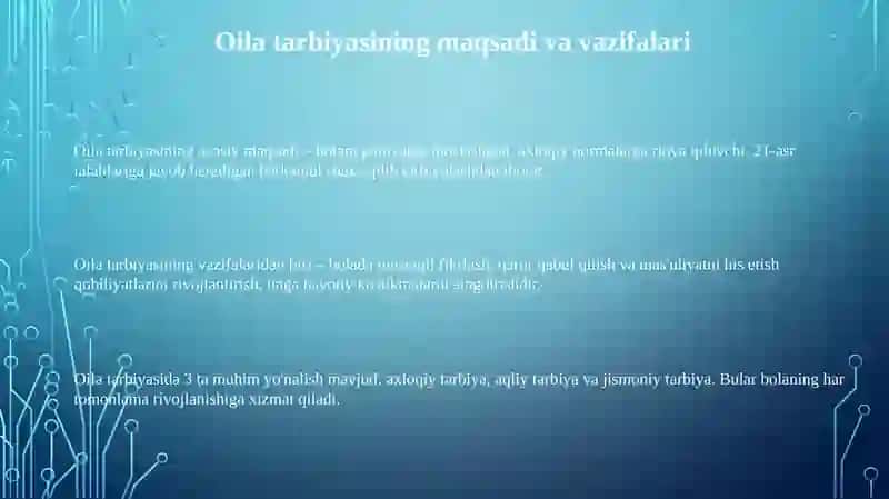 Bolaning oilada rivojlantirish va tarbiyalanishining pedagogik omillari 3