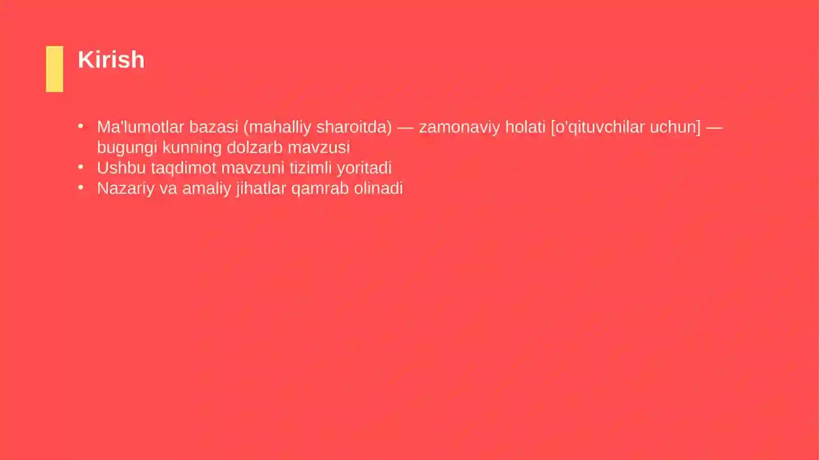 Ma'lumotlar bazasi (mahalliy sharoitda) — zamonaviy holati [o'qituvchilar uchun] 3