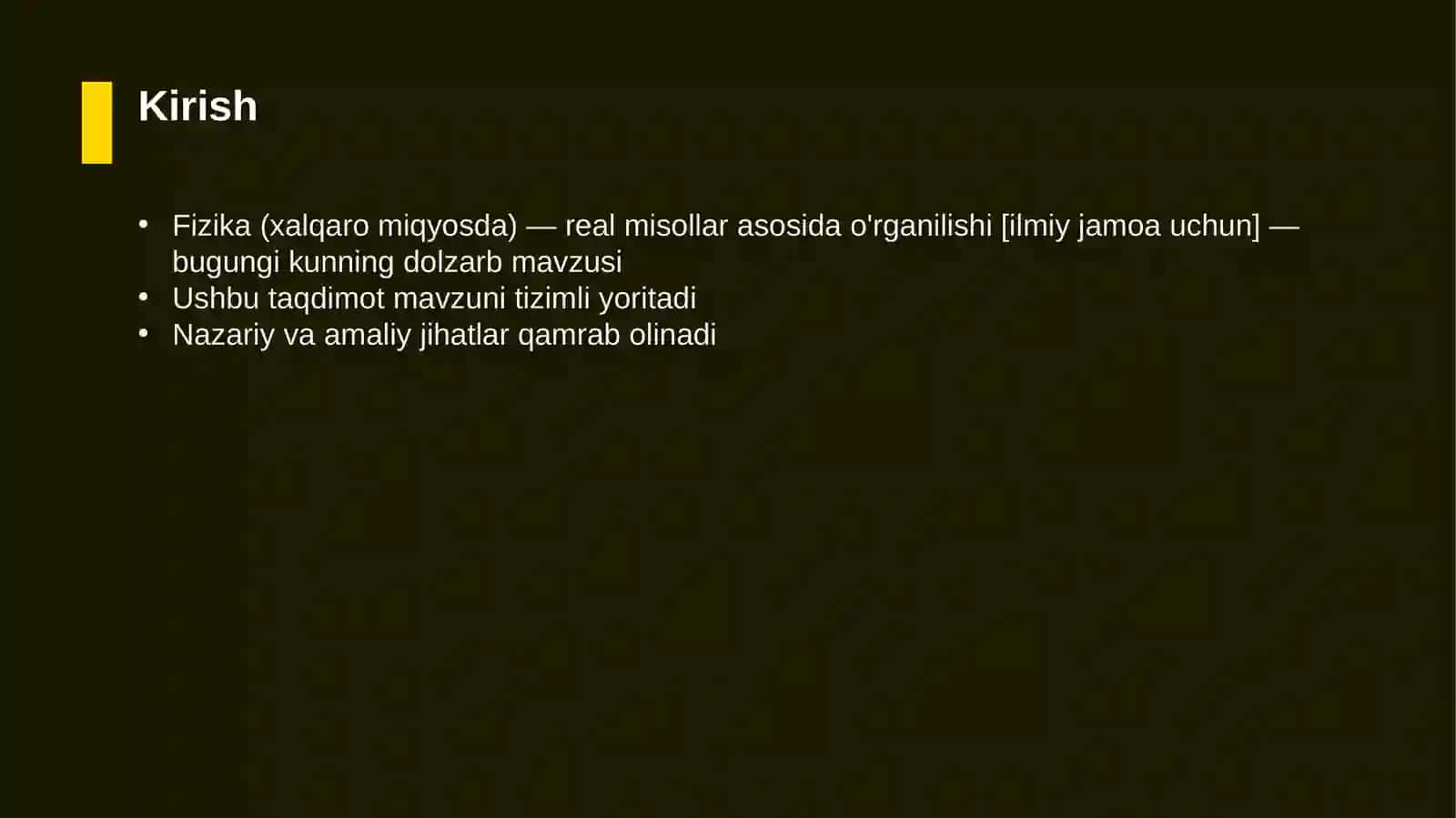 Fizika (xalqaro miqyosda) — real misollar asosida o'rganilishi [ilmiy jamoa uchun] 3