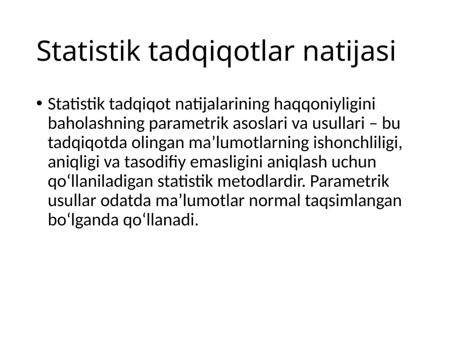 Statistika tadqiqot natijalarini haqqoniyligini baholash parametrik asoslari va usullari 3