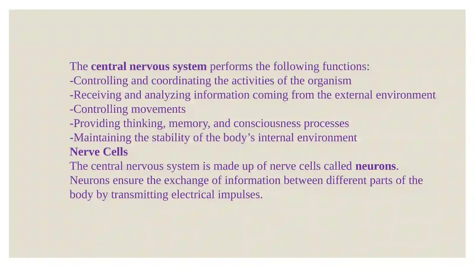 The central nervous system 3
