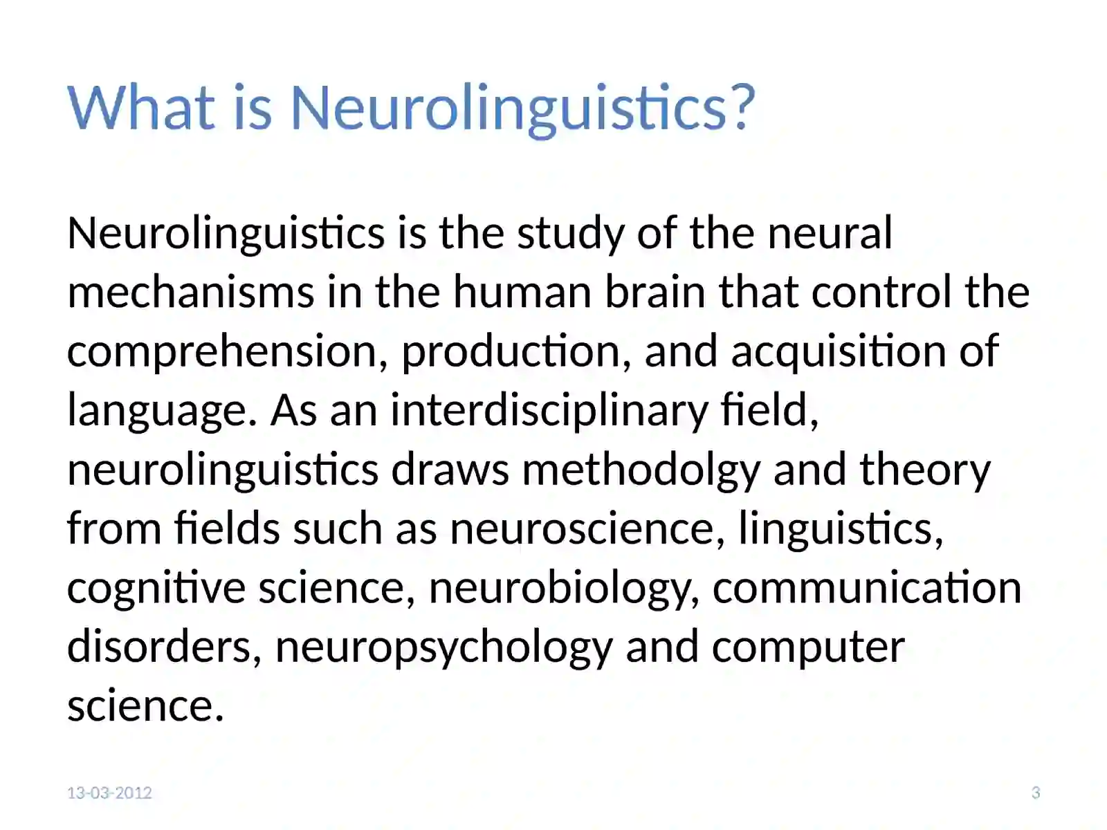 Neurolinguistics 3