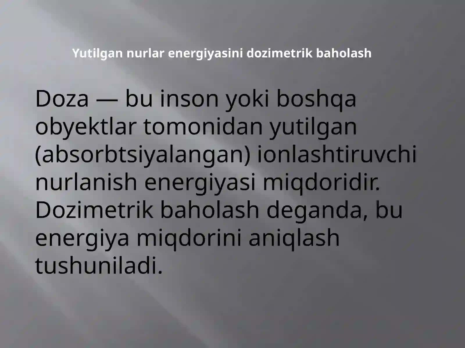 Yutilgannurlarenergiyasinidozimetrikbaholash 3