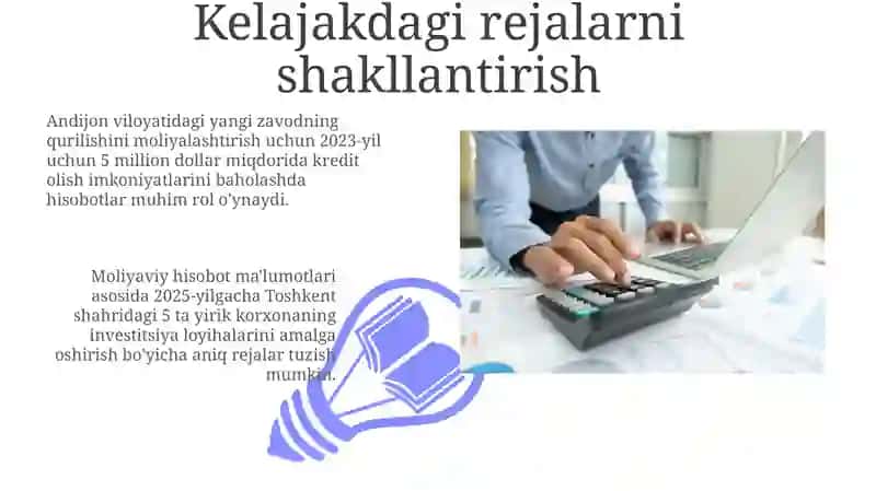 Moliyaviy hisobotlarning maqsadi va vazifalari 3