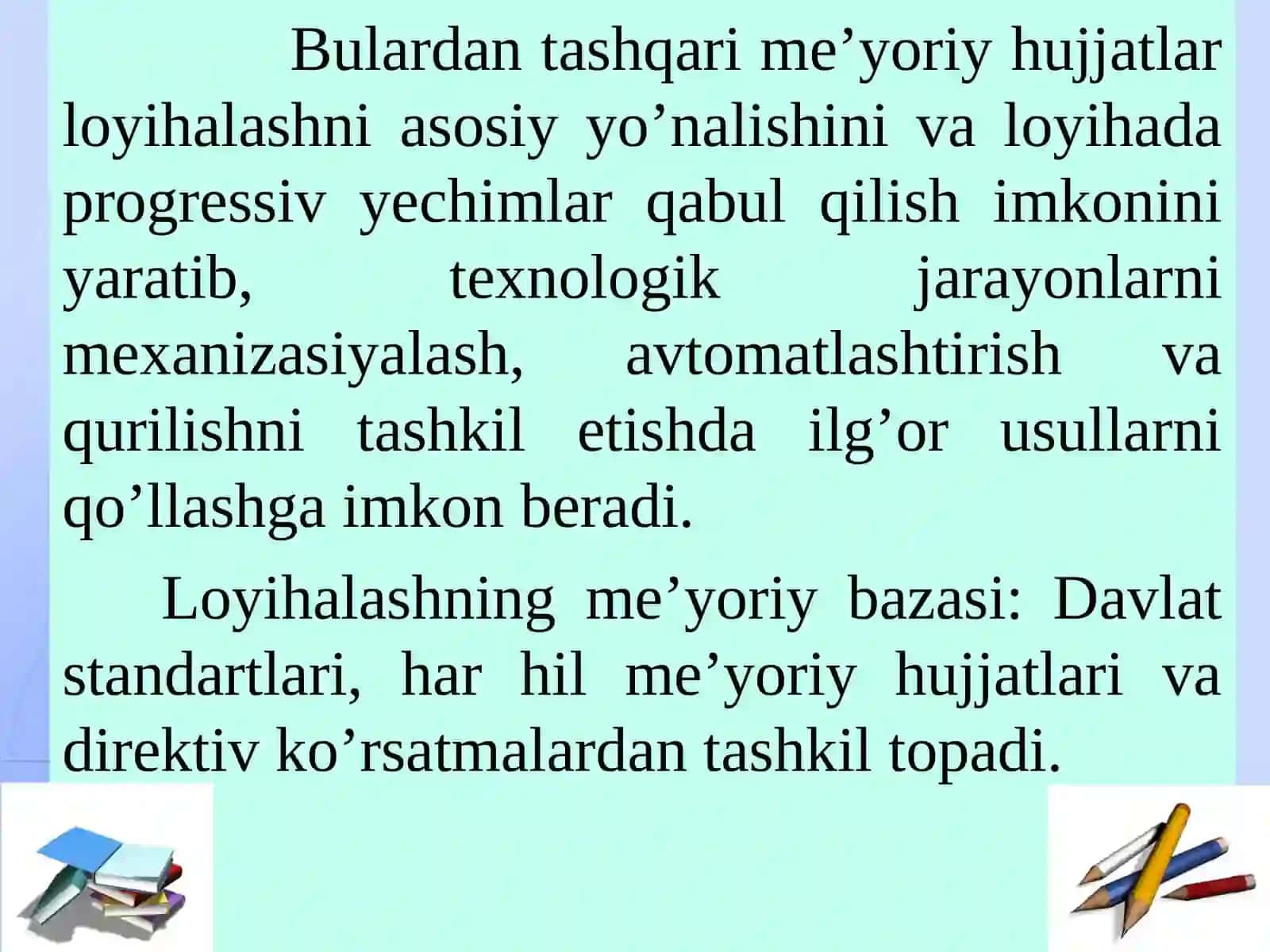 Ма’ruza.Loyihalashning me’yoriy bazasi 3
