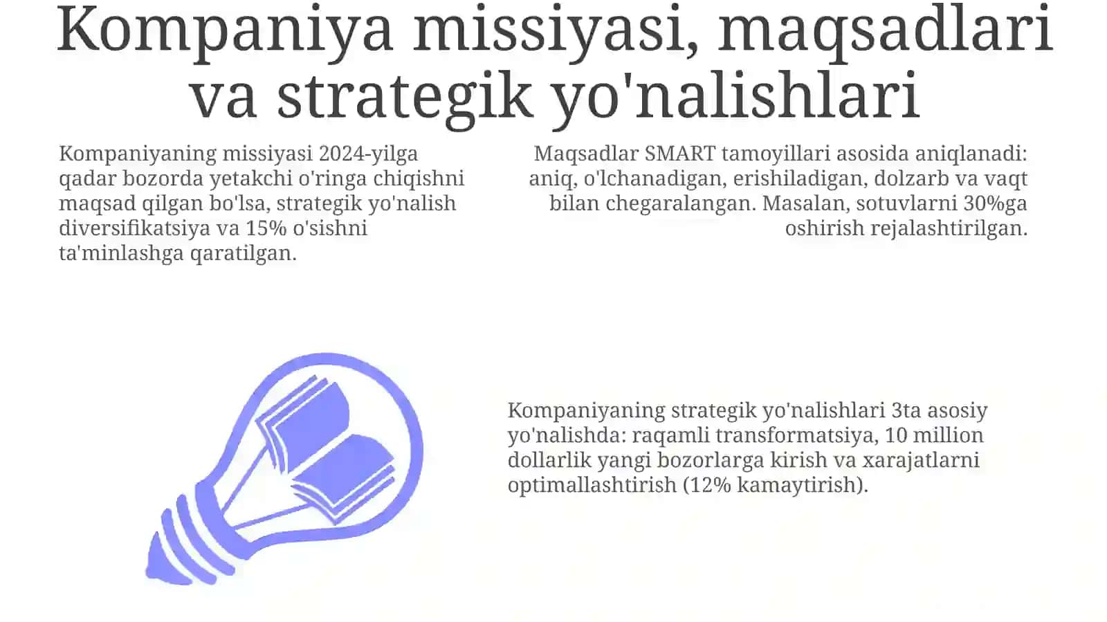 Kompaniyarahbariyatiningrivojlanishiyo‘nalishlarinianiqlashbo‘yichavazifalari 3