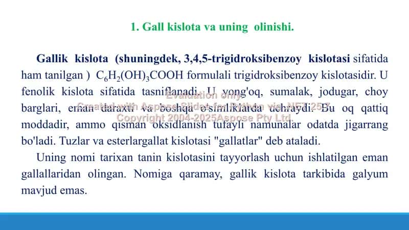 2. Gall kislota - olinishi, kimyoviy xossalari, biologik ahamiyati. Taqdimot 12 bet 3