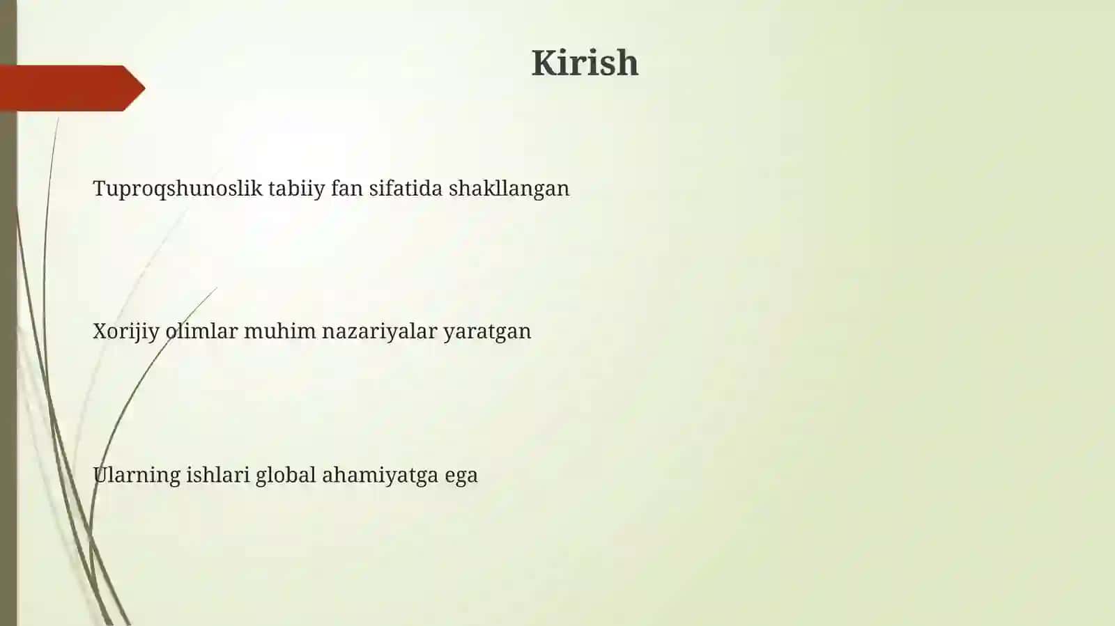 Tuproqlarning tatqiqetish daxorijiyolimlarning hissasi 3