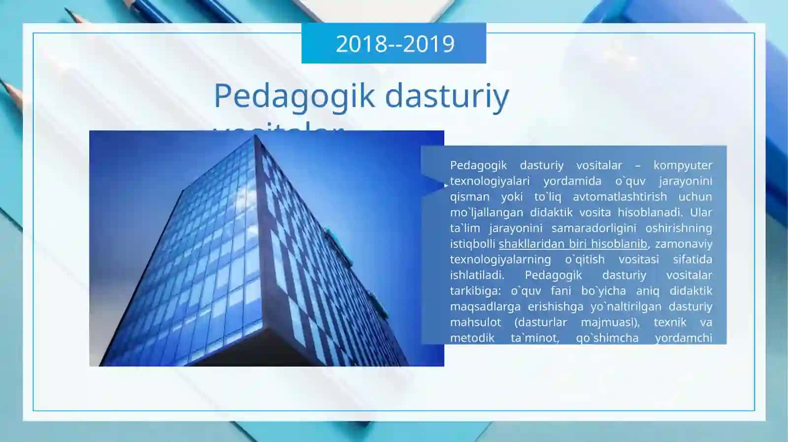Pedagogik dasturiy vositar 3