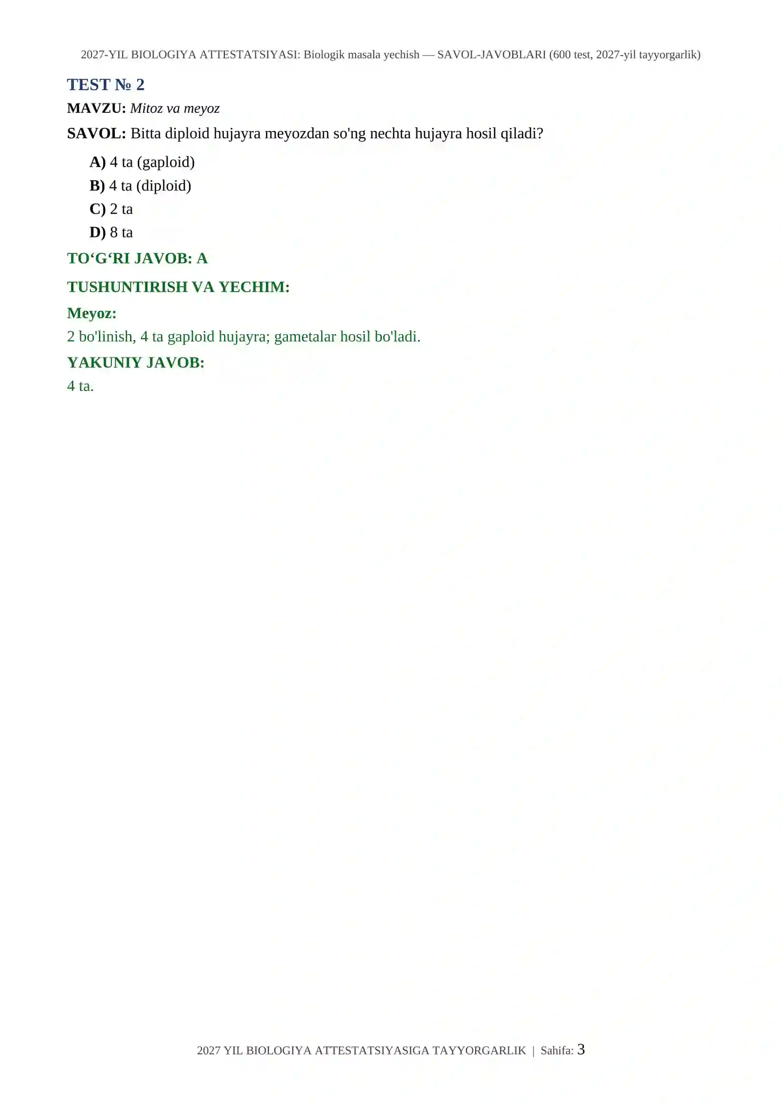 2027-YIL BIOLOGIYA ATTESTATSIYASI: Biologik masala yechish — SAVOL-JAVOBLARI (600 test, 2027-yil tayyorgarlik) 3
