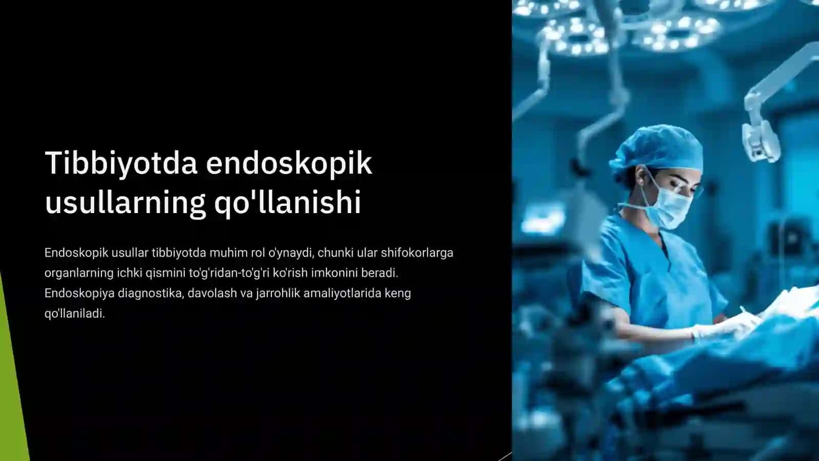 Tibbiyotda endoskopik usullarning qo’llanishi 3