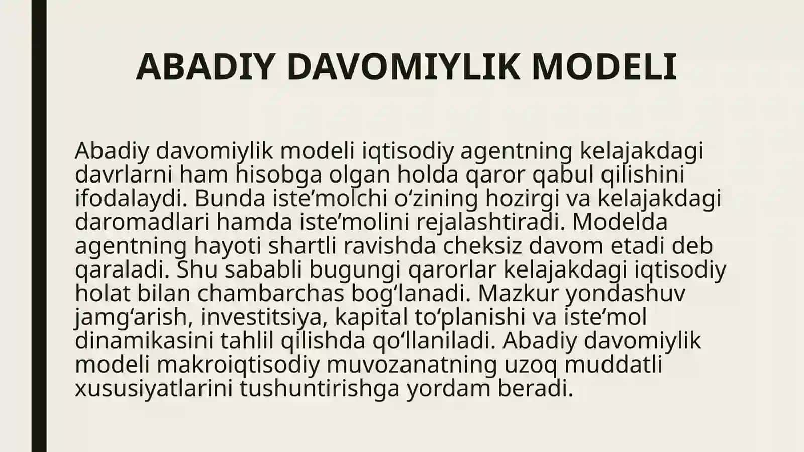 Abadiy davomiylik va bir davrda yashovchi avlodlar modeli (OLG) 3