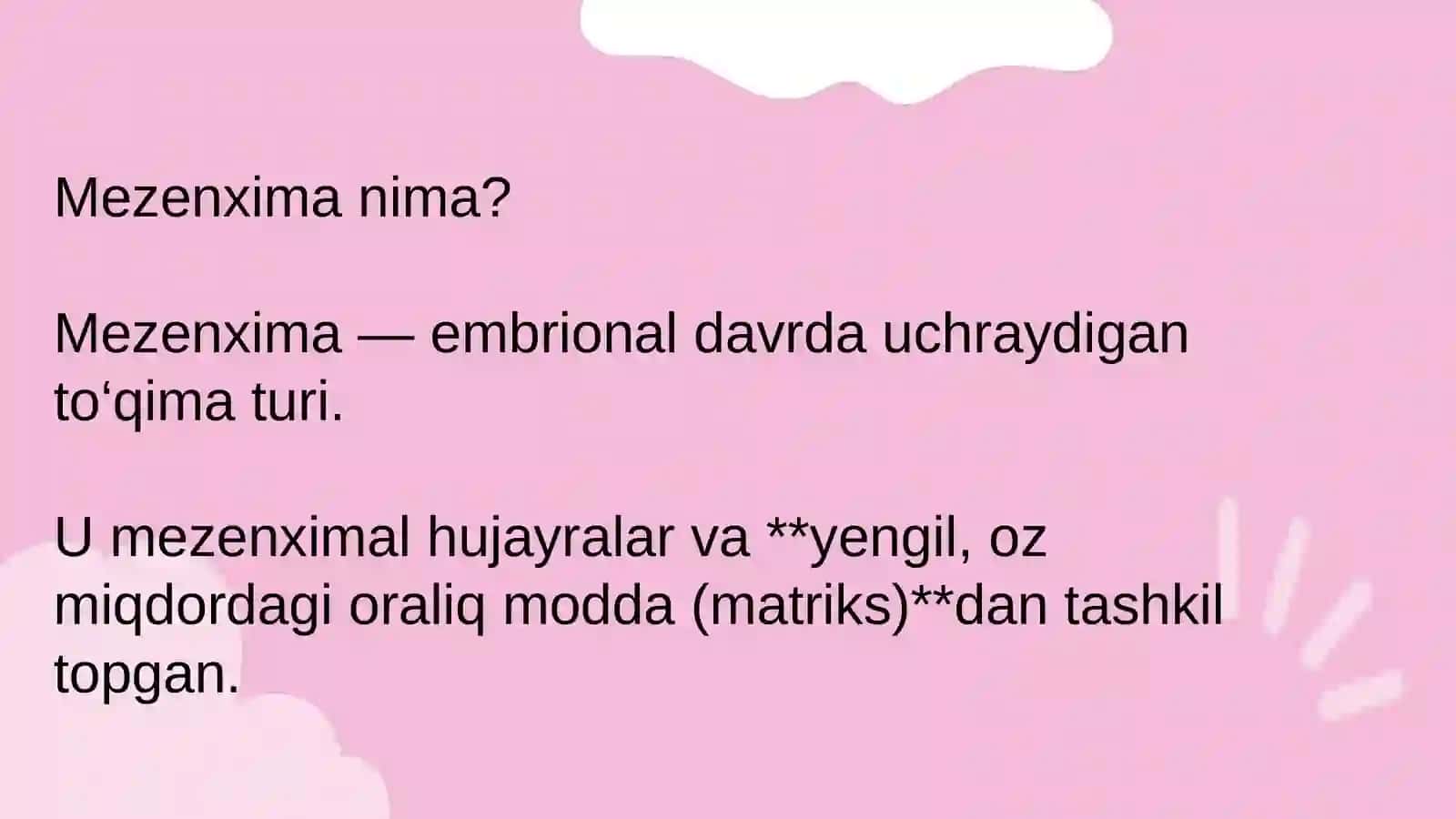 Mezenxima tuzilishi va axamiyati 3