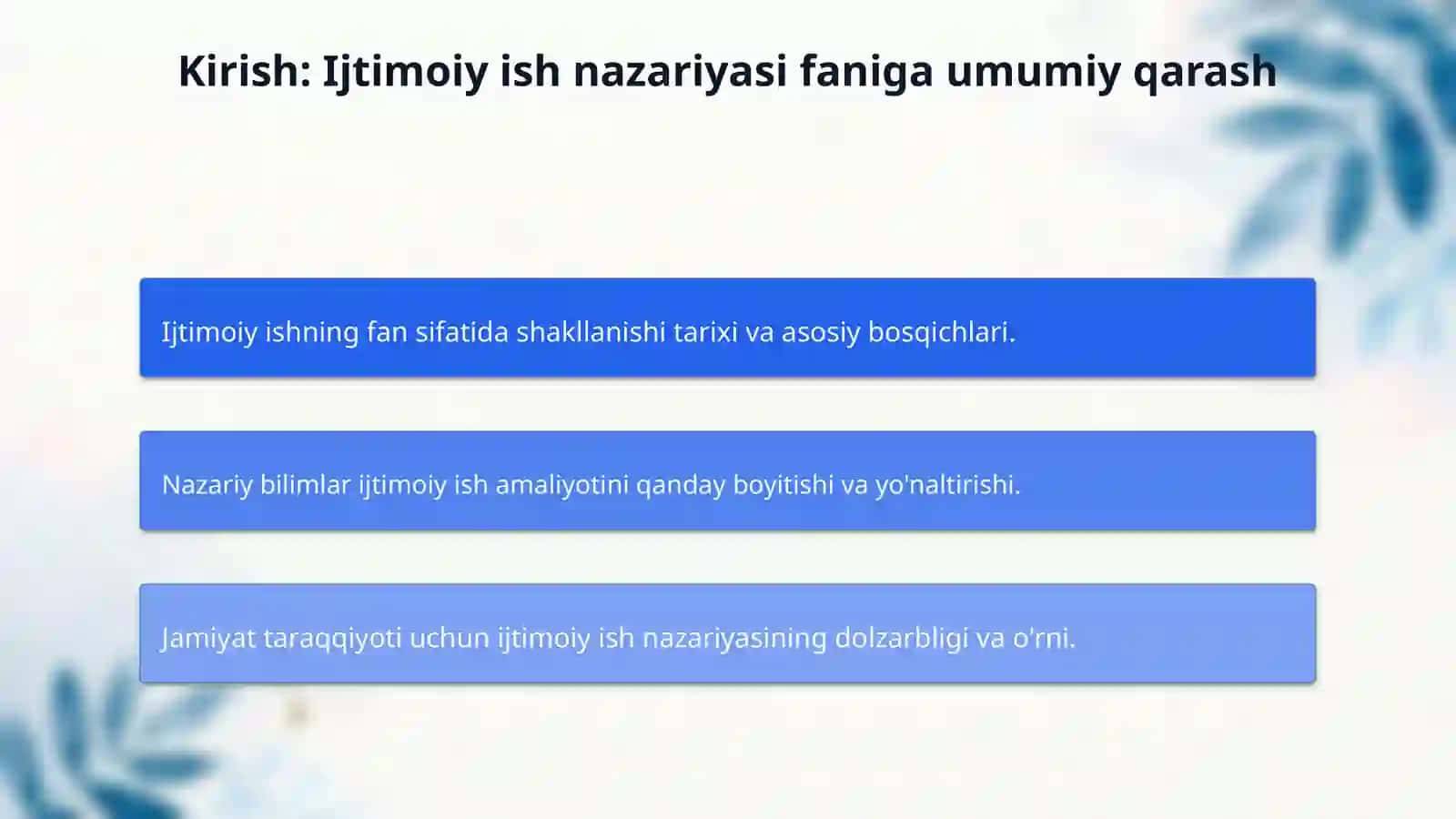 Ijtimoiy ish nazariyasi faniga kirish 3