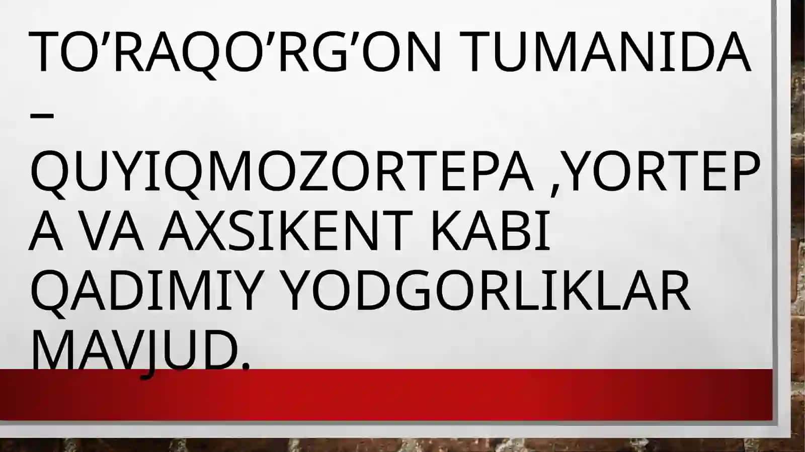 To’raqo’rg’ontumanidagi Arxeologik yodgorliklar 3