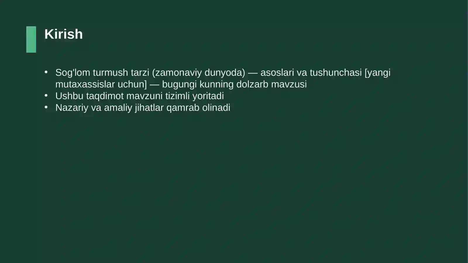 Sog'lom turmush tarzi (zamonaviy dunyoda) — asoslari va tushunchasi [yangi mutaxassislar uchun] 3