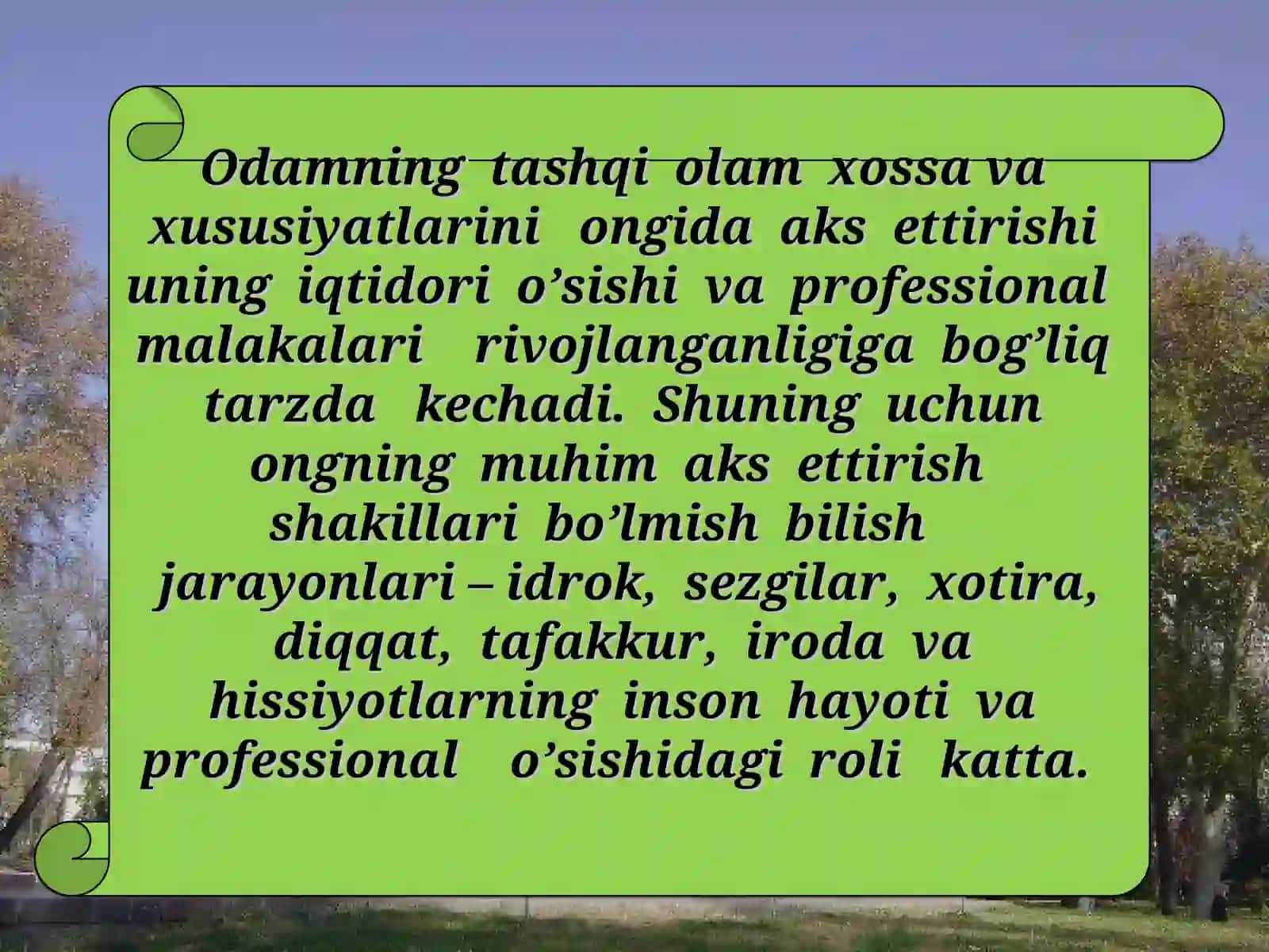 Shaxsning   ijtimoiy    borliqni   bilishi.  Bilish   jarayonlari   va   ularning   adekvatligi. 3