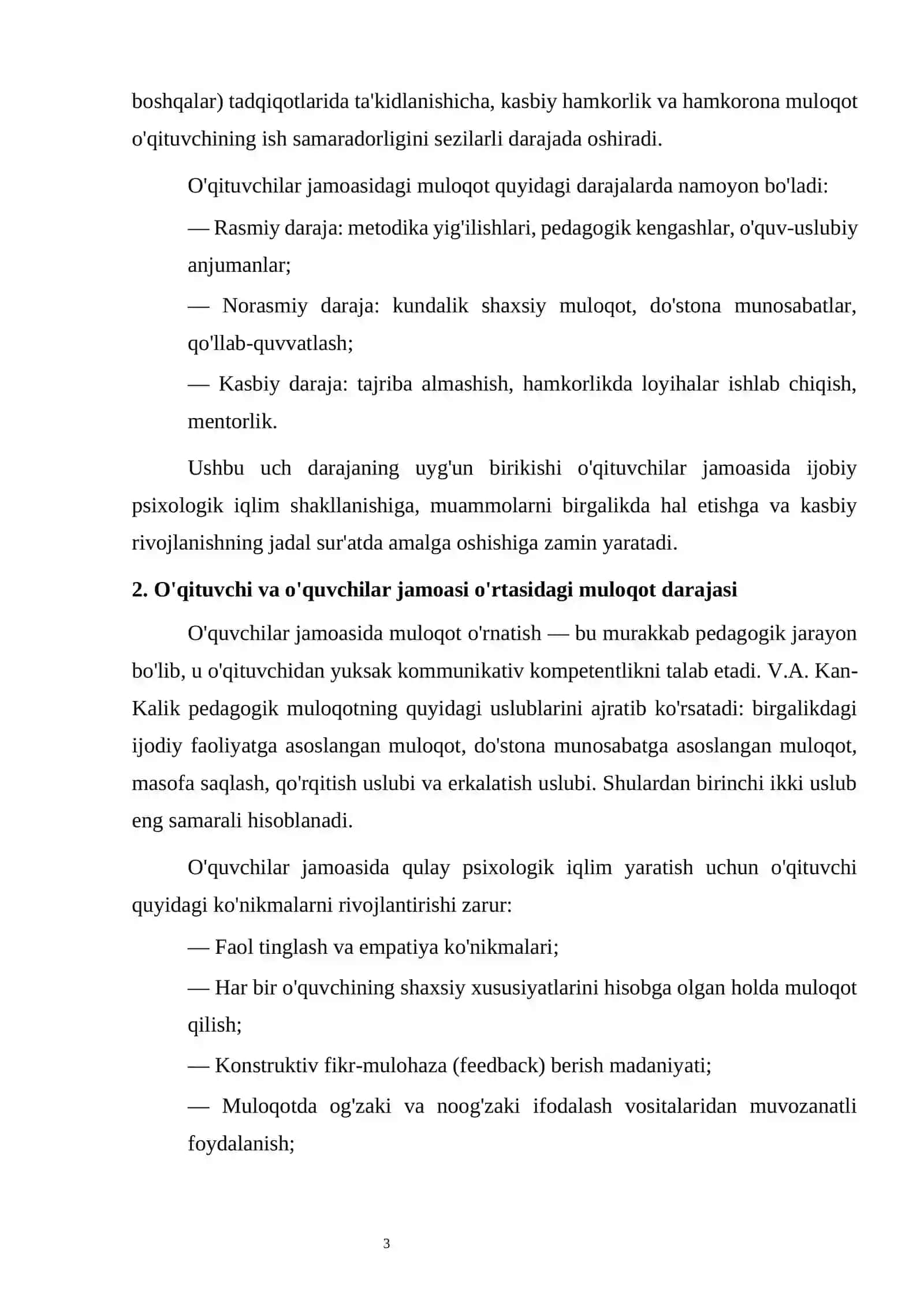 O'QITUVCHINING HAMKASBLARI VA O'QUVCHILAR JAMOASIDA MULOQOT O'RNATISH DARAJASI 3