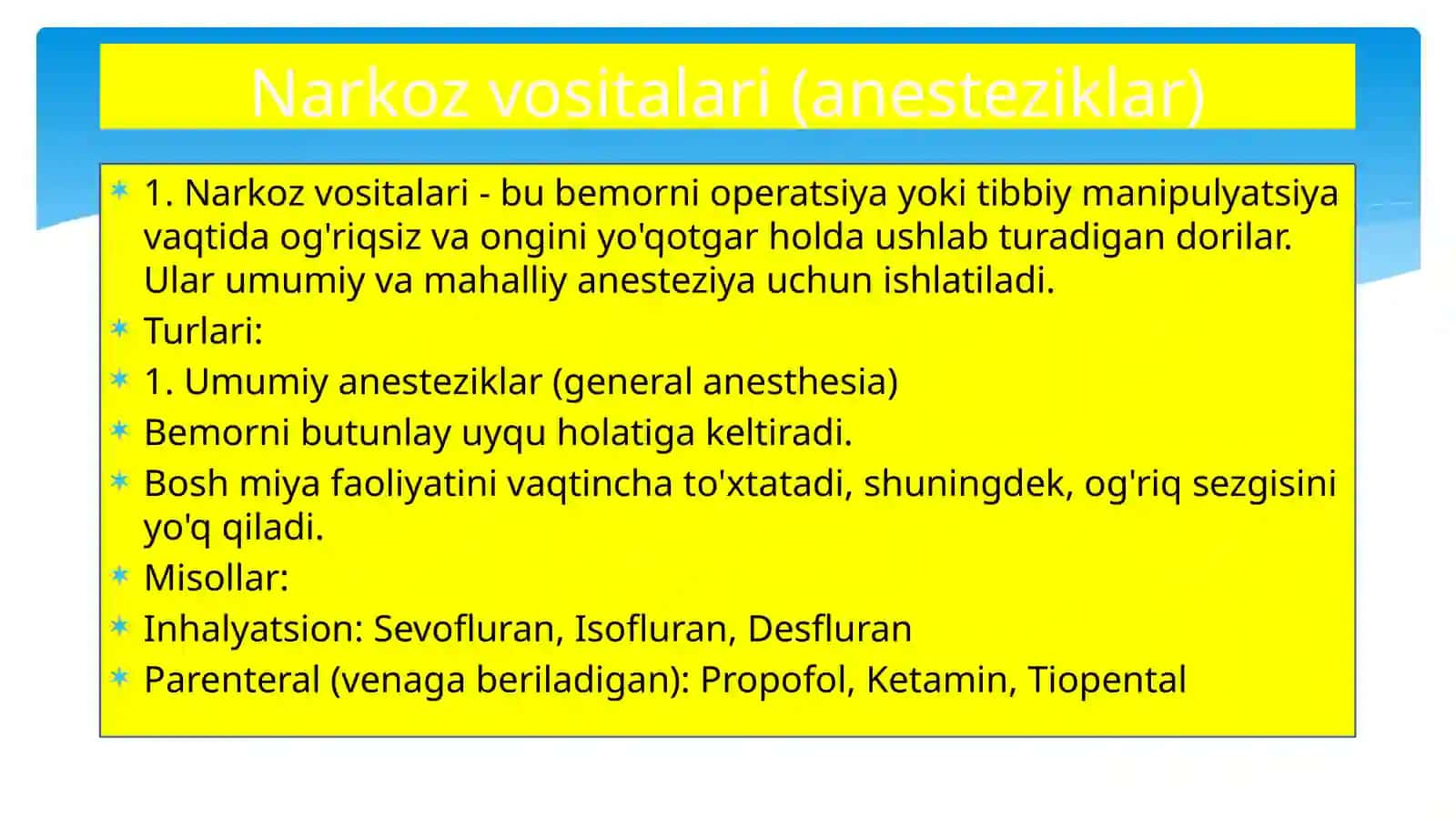 Narkozvositalari va Uxlatuvchi vositalar 3