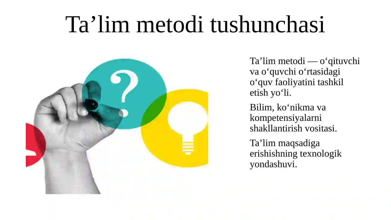 TA’LIM METODLARINING TURLARI 3