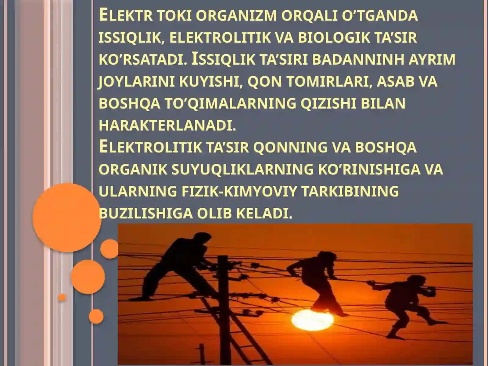 Elektr tokini qo’llanilishi, odam tanasiga ta’siri va undan himoyalanish choralari 3