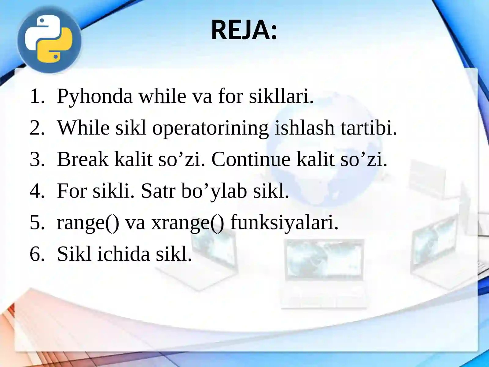 Pythonda sikllar 3