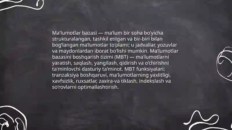Ma'lumotlar bazasini boshqarish tizimlarning asosiy vazifalari va xususiyatlari 3