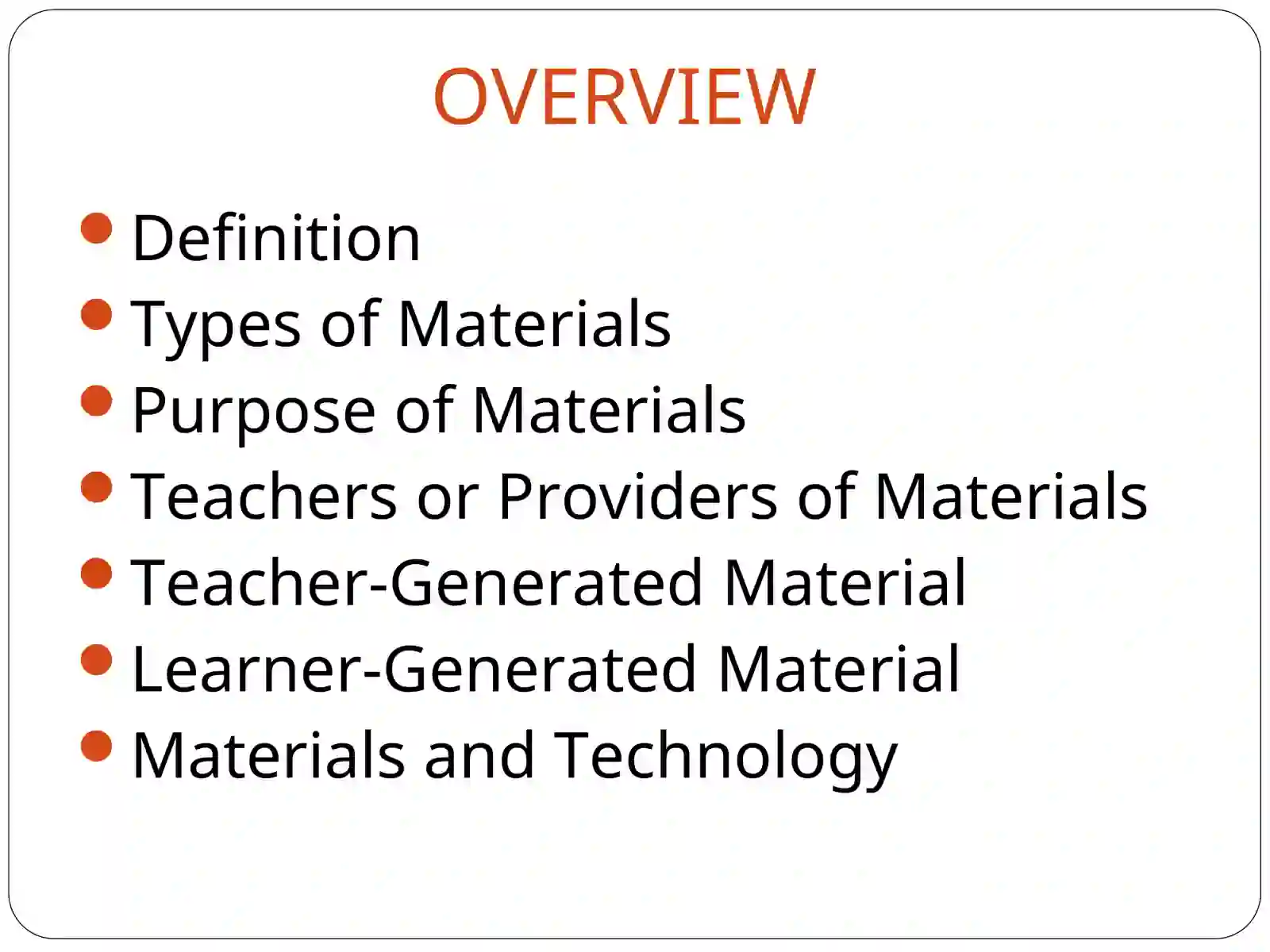 MATERIALS DEVELOPMENT IN ESP 3