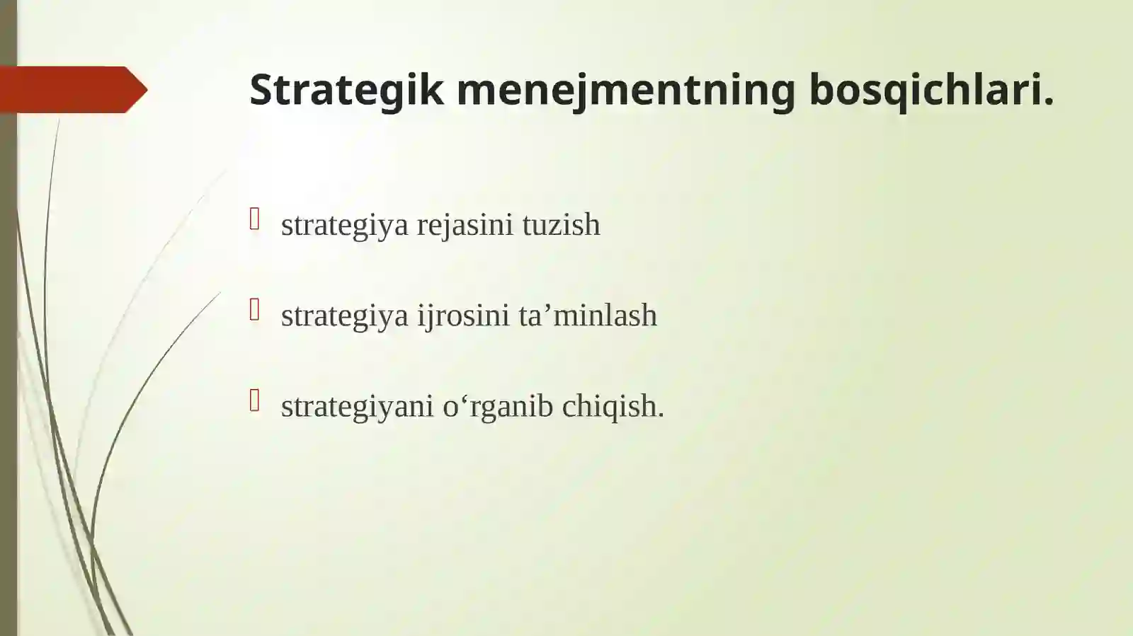 Strategik boshqaruv fanining predmeti va boshqaruv jarayoni 3