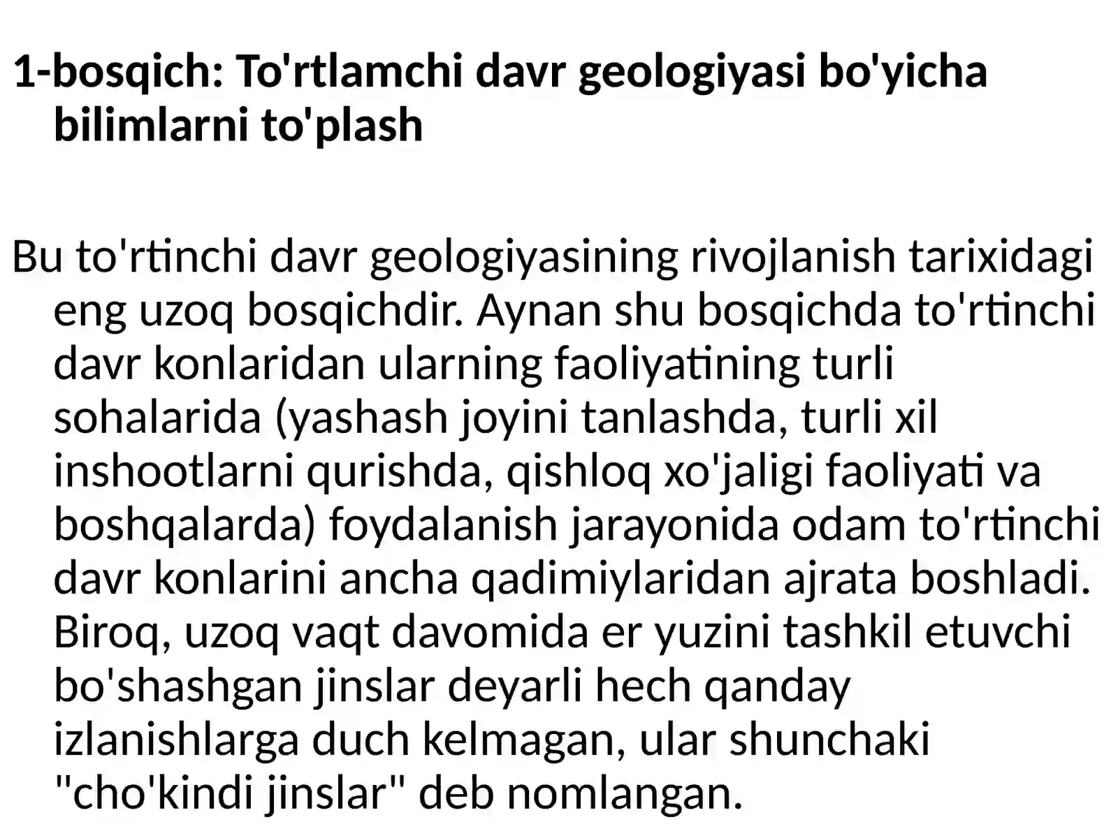 To'rtlamchi davr geologiyasining shakllanishi va rivojlanish tarixi 3