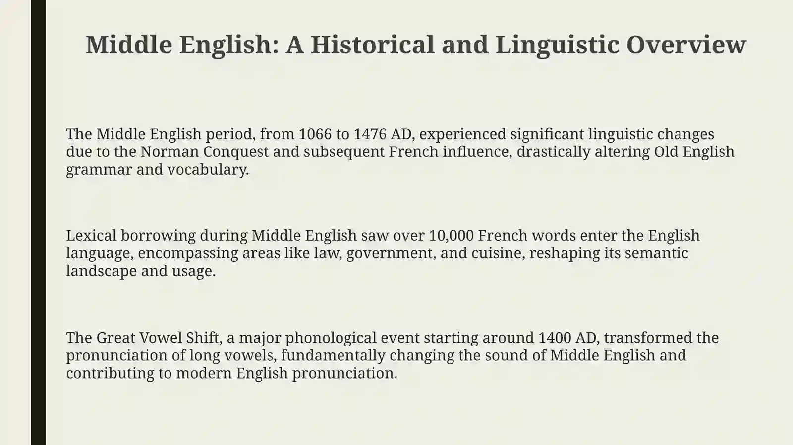 Middle english period,Phonentic and lexics 3