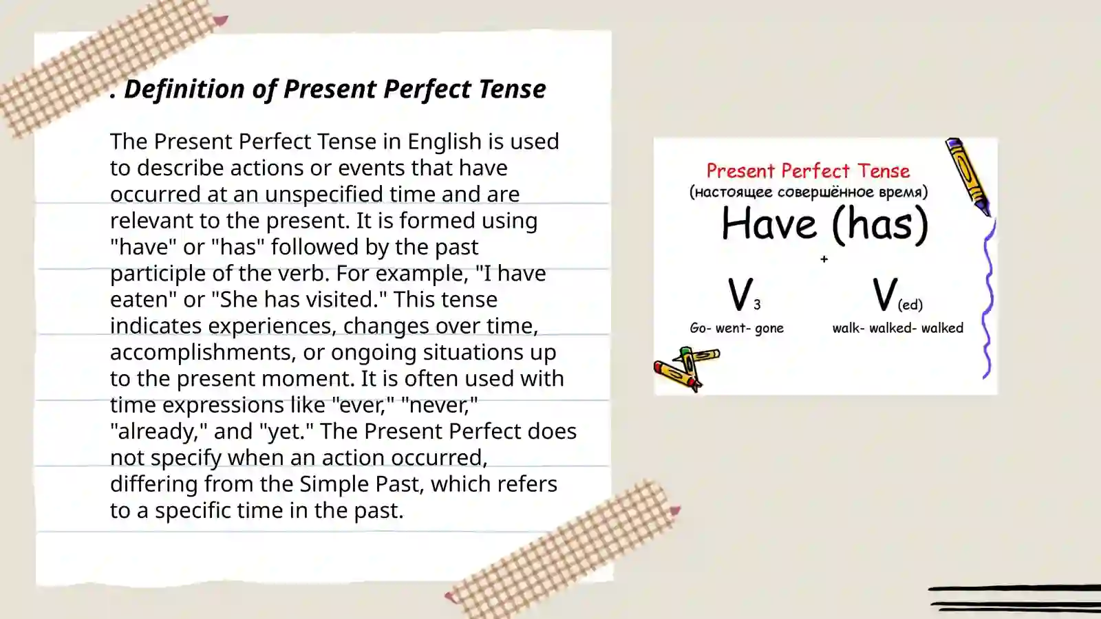 Present perfect 3