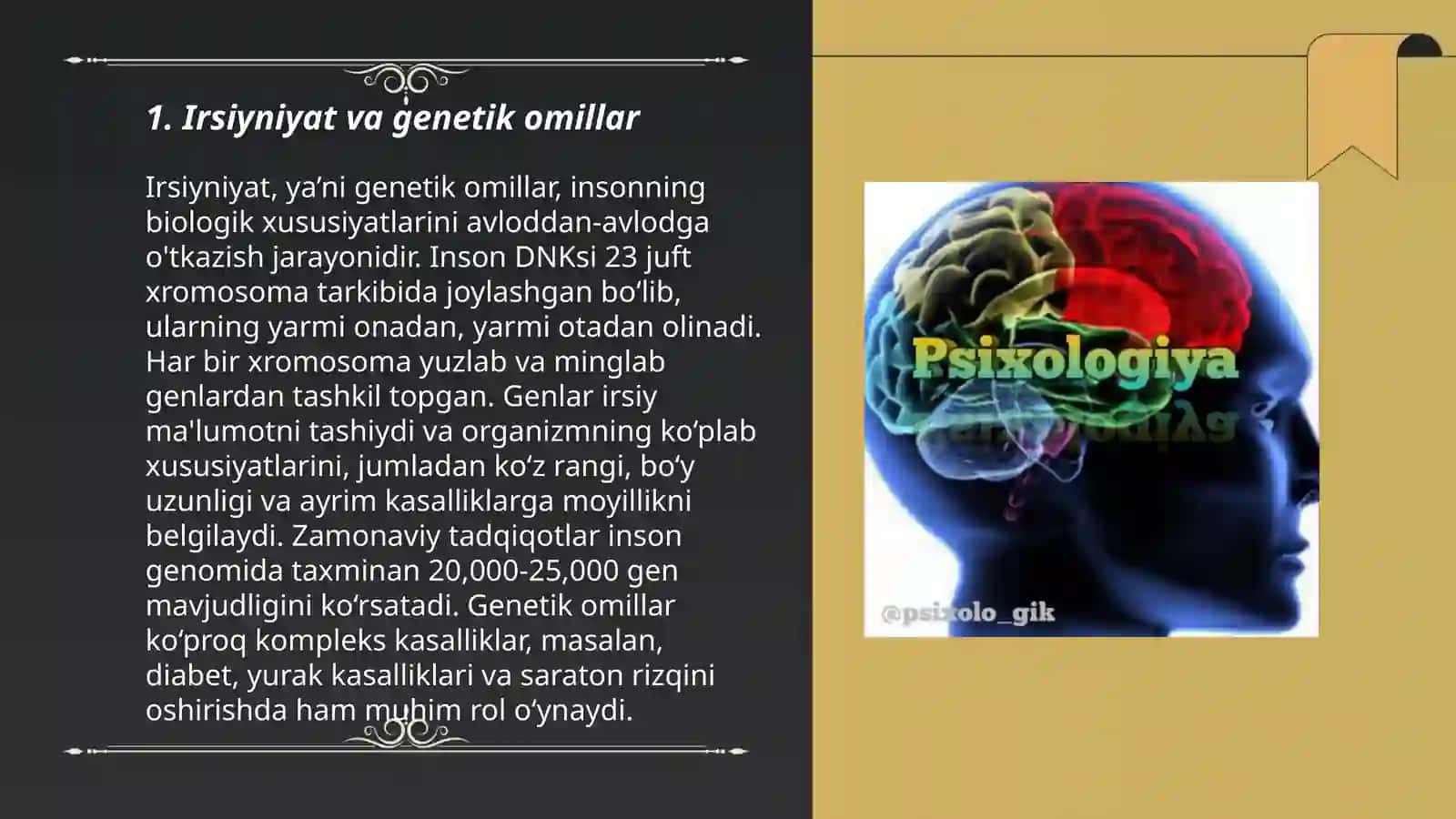 Inson resueslarining shakillanish omillari. Psixologik yondoshuv 3