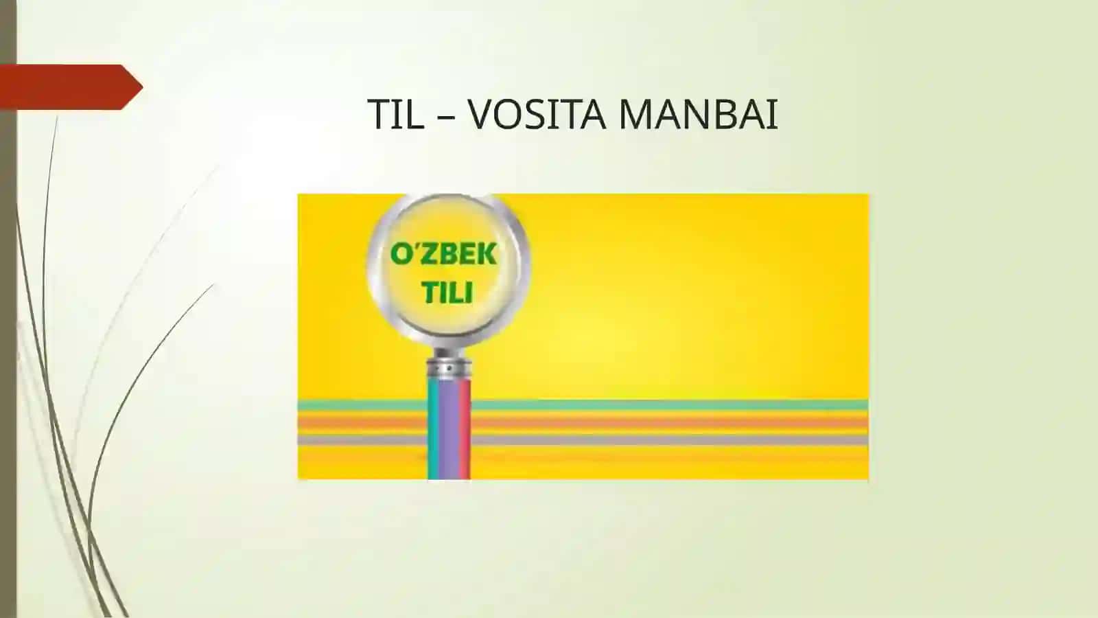 TIL -  INSONIYATNING MUHIM ALOQA ARALASHUVI VOSITASI 3