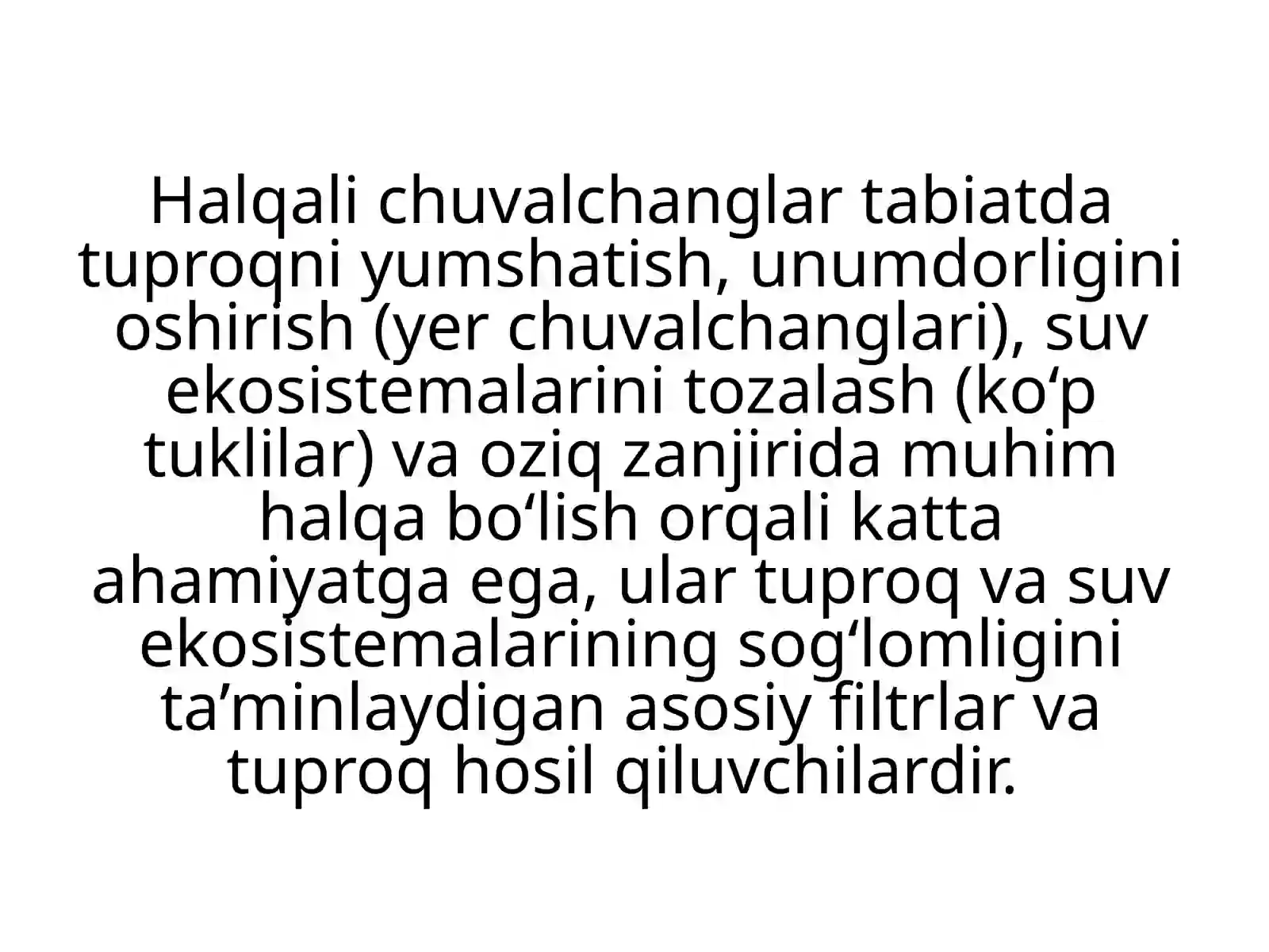 Halqalichuvalchanglar(Annelida)Vakillari 3