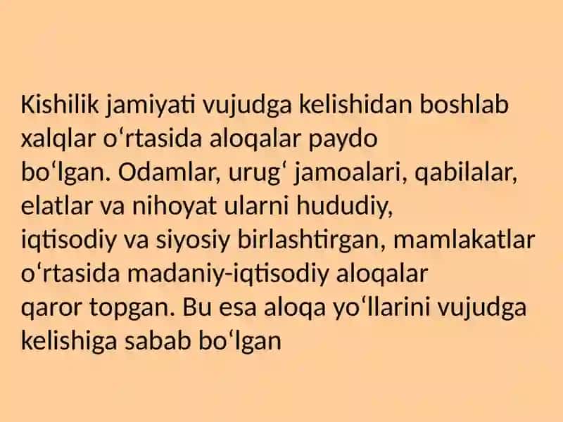 Buyuk ipak yo'lining shakllanish tarixi. Buyuk ipak yo'lining  davlatlaro hamkorlik va turizmni rivojlantirishdagi ahamiyati 3
