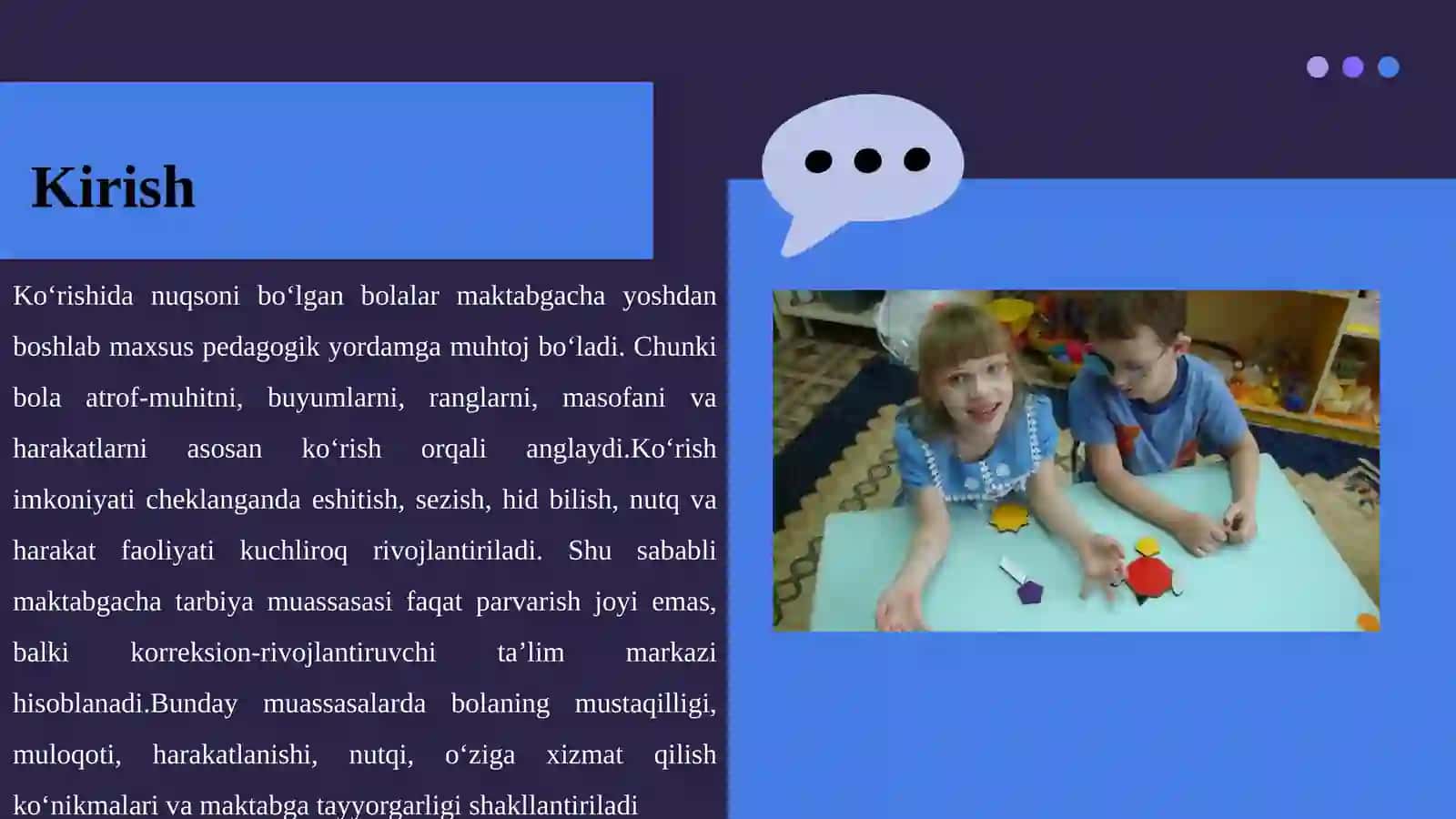 Ko‘rishidan uqsonib o‘lgan bolalar uchun maktabgacha tarbiya muassasalari faoliyati 3