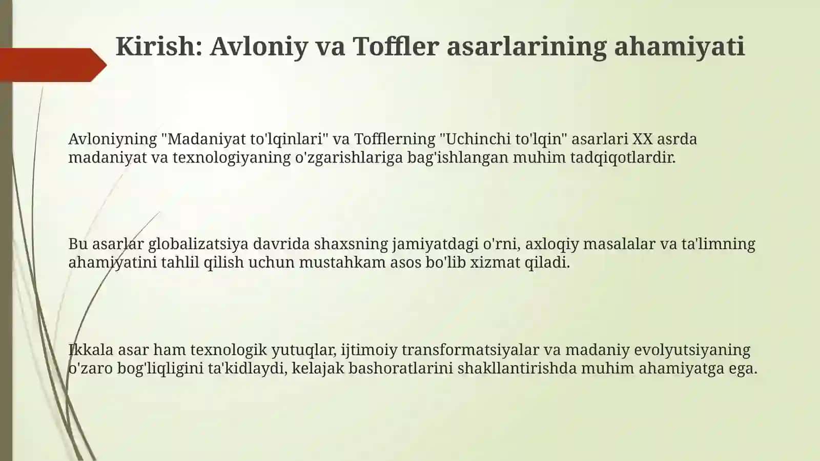 Avloniyning Madaniyattoʻlqinlari va E.Tofflerning Uchinchitoʻlqinasari 3