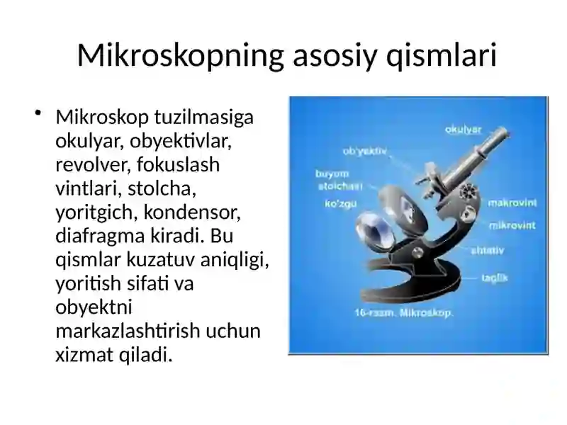 Mikroskop va uning kashfiyoti 3